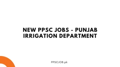 New PPSC Jobs - Punjab Irrigation Department