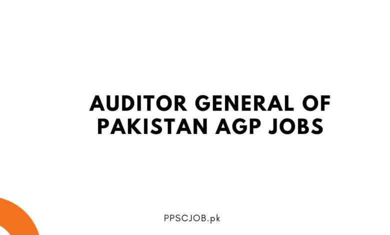 Auditor General of Pakistan AGP Jobs