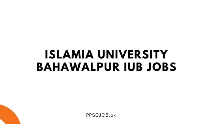 Islamia University Bahawalpur IUB Jobs
