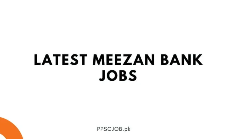 Latest Meezan Bank Jobs