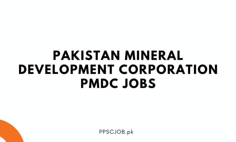 Pakistan Mineral Development Corporation PMDC Jobs