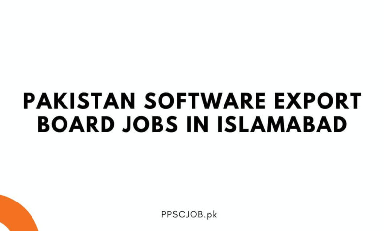 Pakistan Software Export Board Jobs in Islamabad