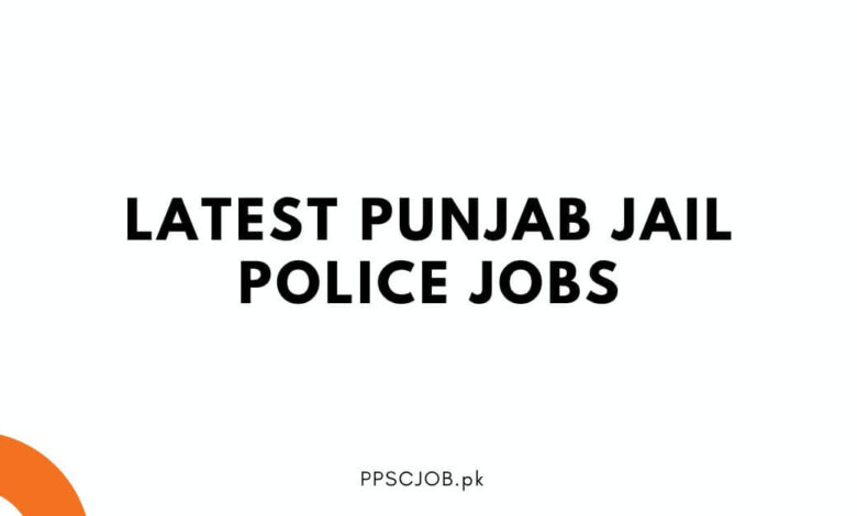 Latest Punjab Jail Police Jobs