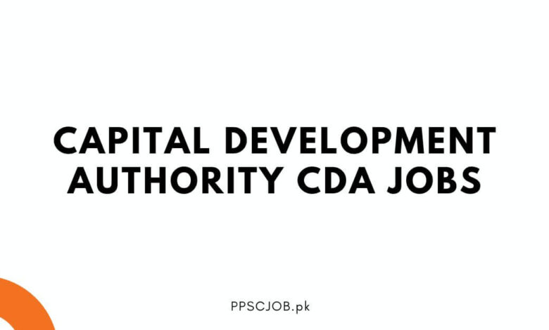 Capital Development Authority CDA Jobs