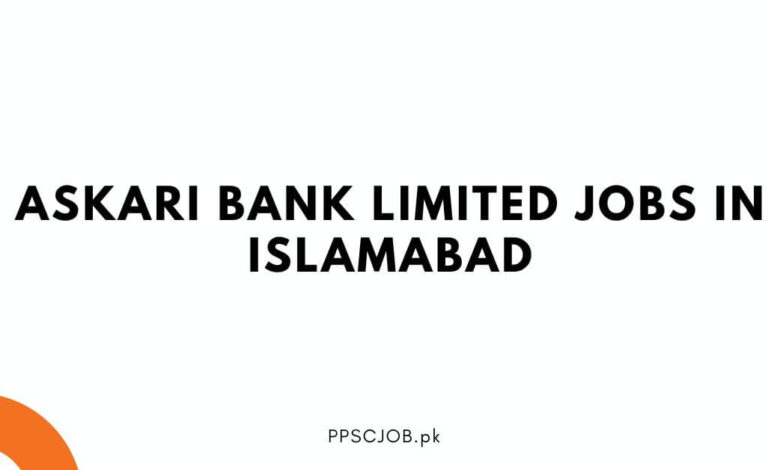 Askari Bank Limited Jobs in Islamabad