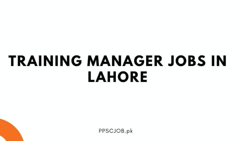 Training Manager Jobs in Lahore