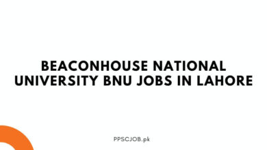 Beaconhouse National University BNU Jobs in Lahore