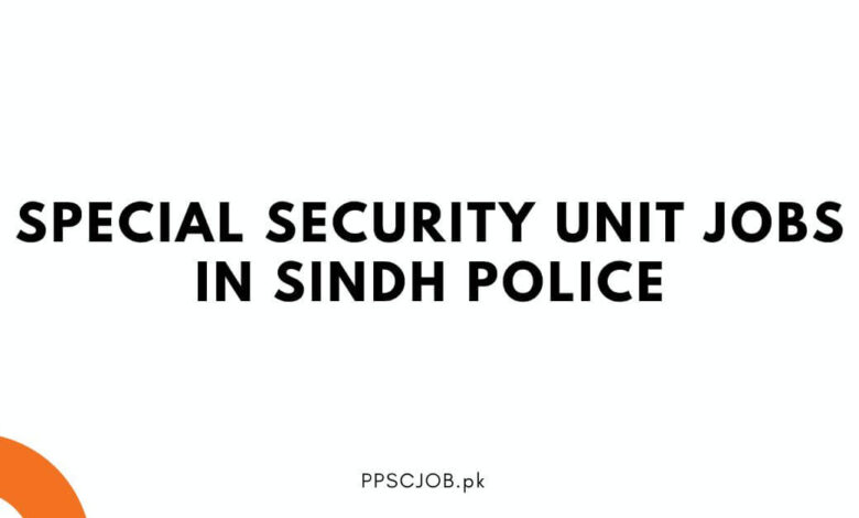 Special Security Unit Jobs in Sindh Police